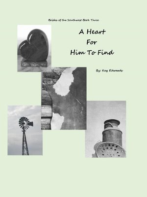 cover image of A Heart For Him to Find